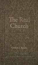 Load image into Gallery viewer, The Real Church: A Commentary on I Corinthians