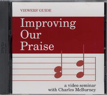 Load image into Gallery viewer, Improving Our Praise (DVD seminar)

