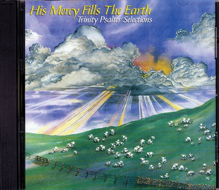 His Mercy Fills The Earth: Trinity Psalter Selections (CD)
