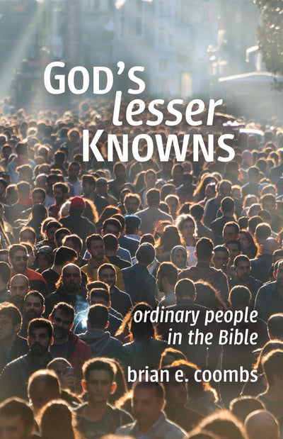 God's Lesser Knowns