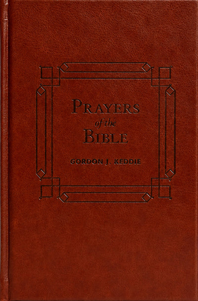 Prayers of the Bible: 366 Devotionals to Encourage Your Prayer Life (Hardcover Edition)
