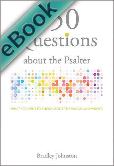150 Questions about the Psalter eBook