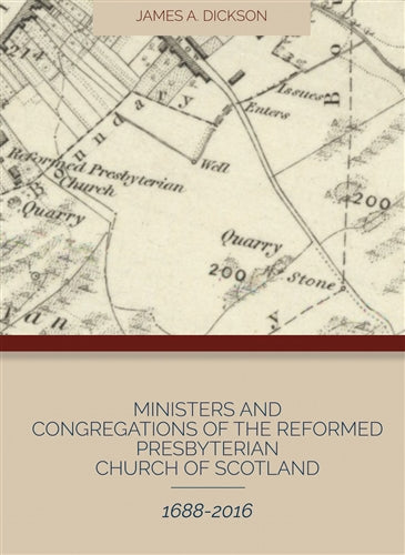 Ministers and Congregations of the Reformed Presbyterian Church of Scotland