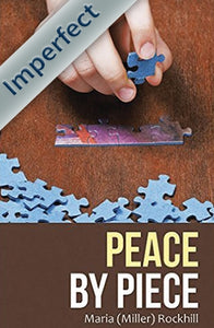Peace by Piece (Imperfect)