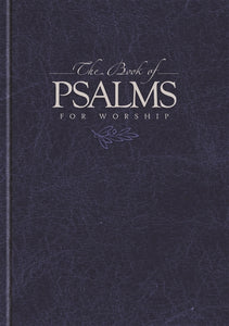 The Book of Psalms for Worship