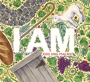 I AM CD: Kids Sing Psalms!