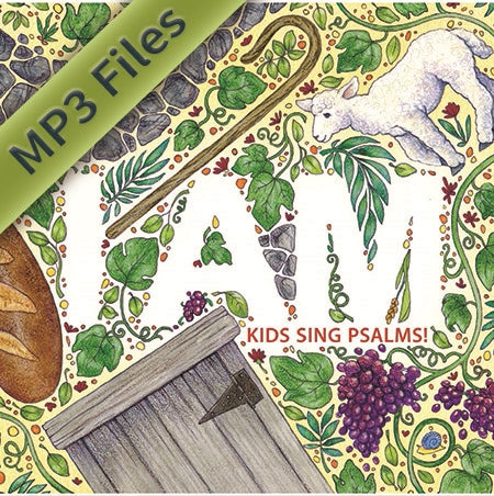 I AM CD: Kids Sing Psalms! (Download)