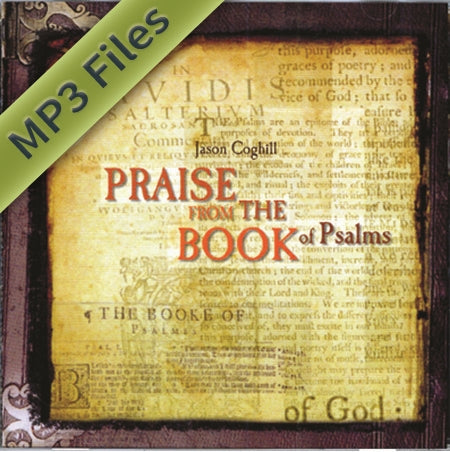 Praise from the Book of Psalms (Download)