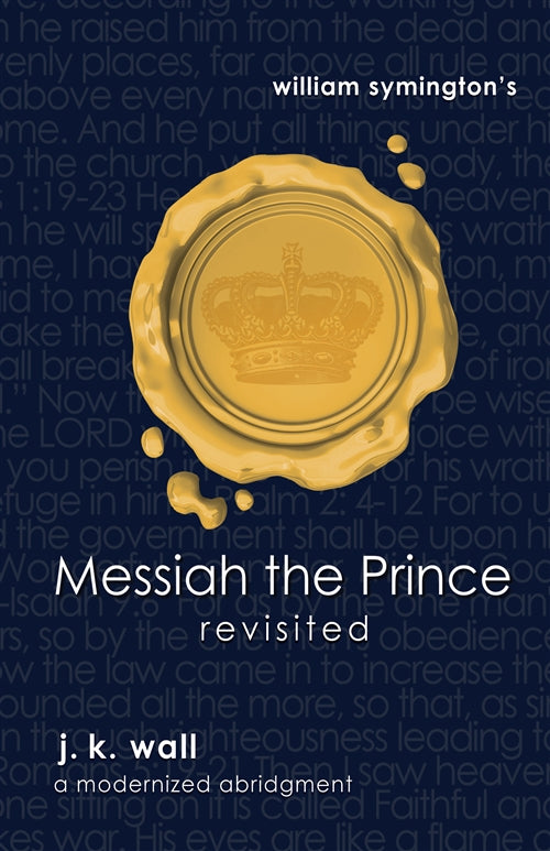 Messiah the Prince Revisited