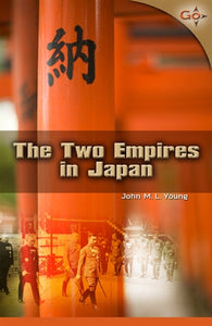 The Two Empires in Japan