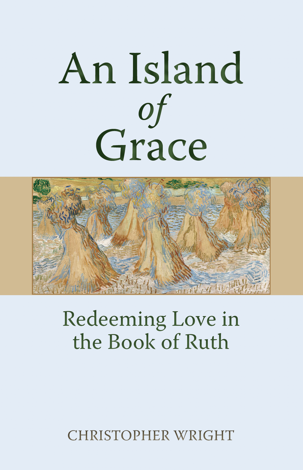 An Island of Grace: Redeeming Love in the Book of Ruth